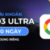Veo3 ultra giá rẻ